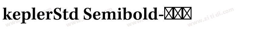 keplerStd Semibold字体转换